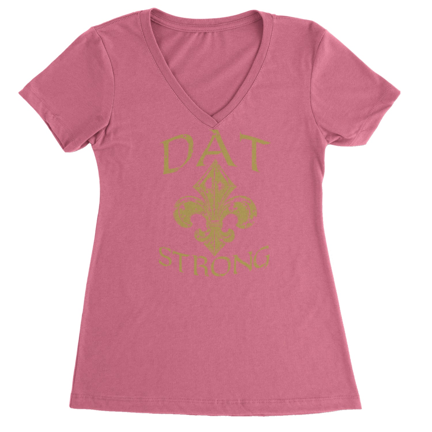 Dat Strong New Orleans   Ladies V-Neck T-shirt Hot Pink