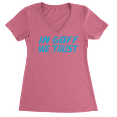 In Goff We Trust Detroit Ladies V-Neck T-shirt Hot Pink
