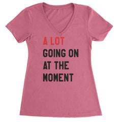A Lot Going On At The Moment New TTPD Poet Department Ladies V-Neck T-shirt Hot Pink