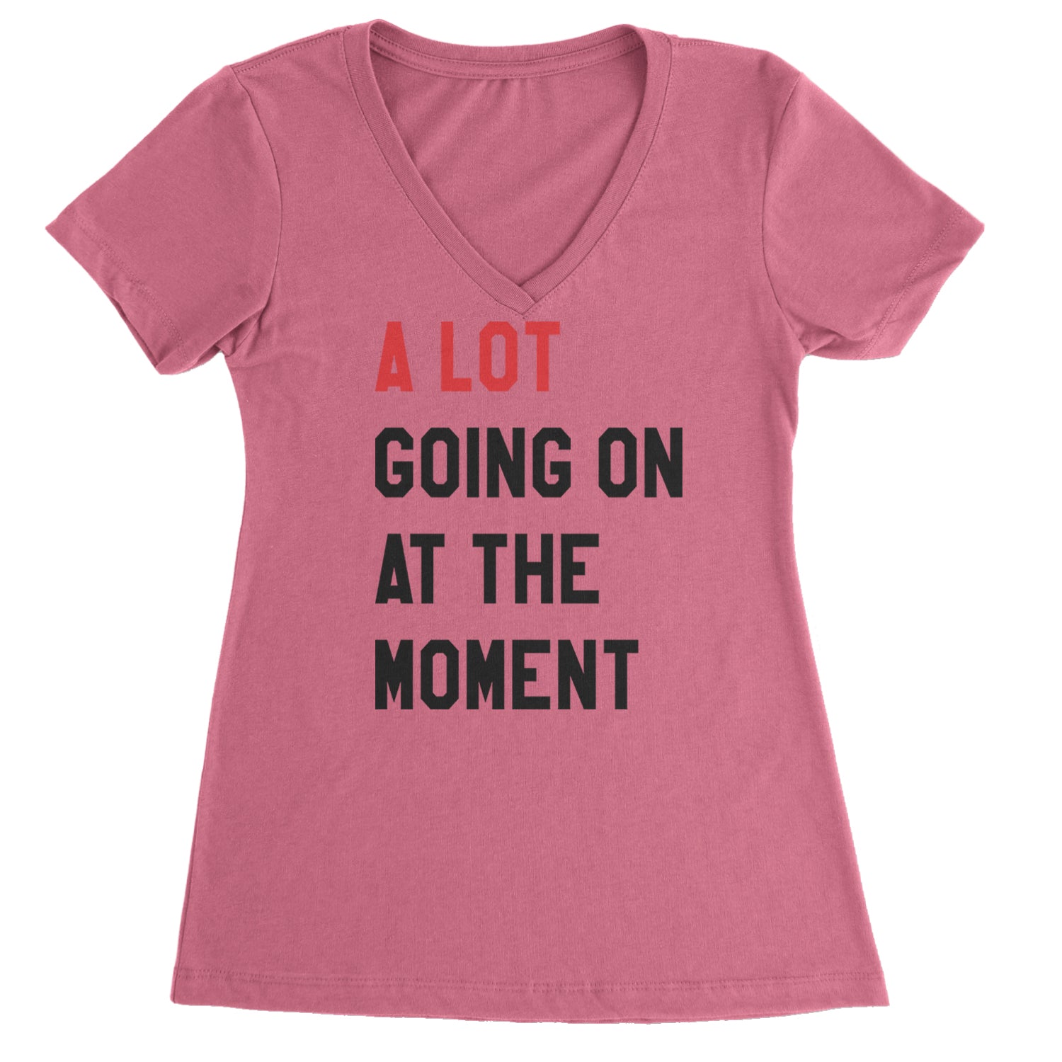 A Lot Going On At The Moment New TTPD Poet Department Ladies V-Neck T-shirt Hot Pink