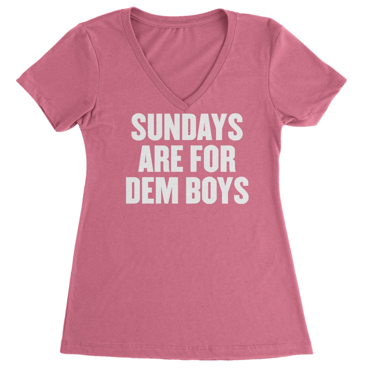 Sundays Are For Dem Boys Ladies V-Neck T-shirt Hot Pink