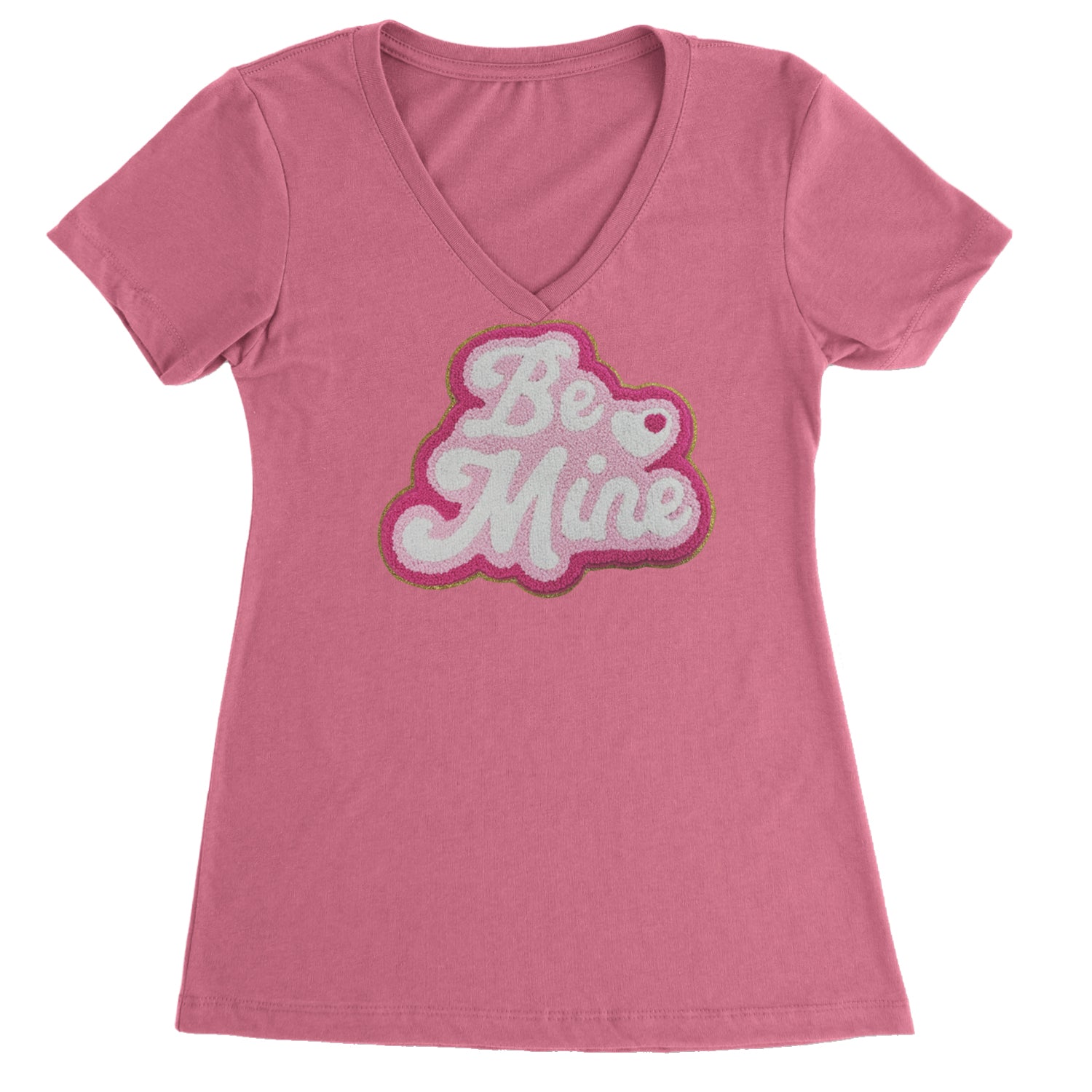 Be Mine Chenille Patch Valentines Days Ladies V-Neck T-shirt Hot Pink