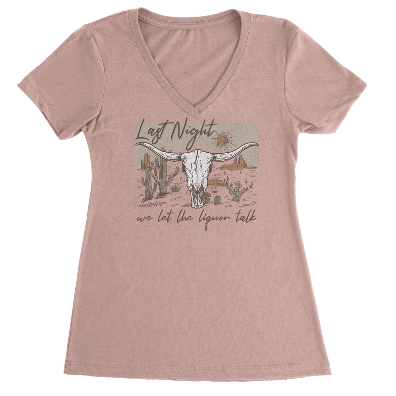 Last Night We Let The Liquor Talk Country Music Western Ladies V-Neck T-shirt Light Pink