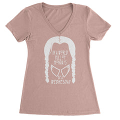In  A World Full Of Mondays, Be A Wednesday Ladies V-Neck T-shirt Light Pink