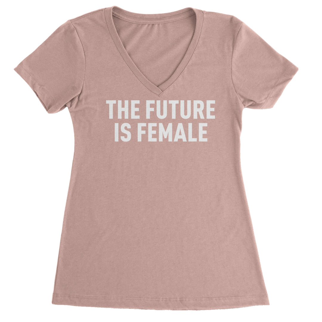 The Future Is Female Feminism  Ladies V-Neck T-shirt Light Pink