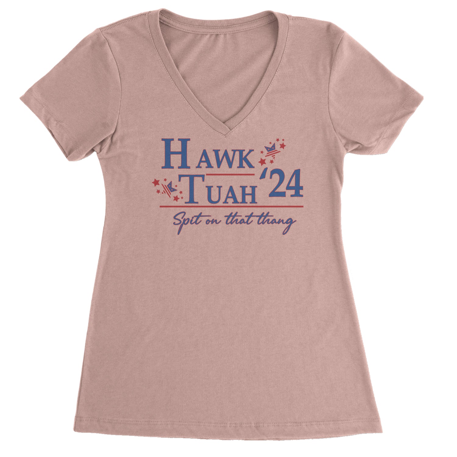 Vote For Hawk Tuah Spit On That Thang 2024 Ladies V-Neck T-shirt Light Pink