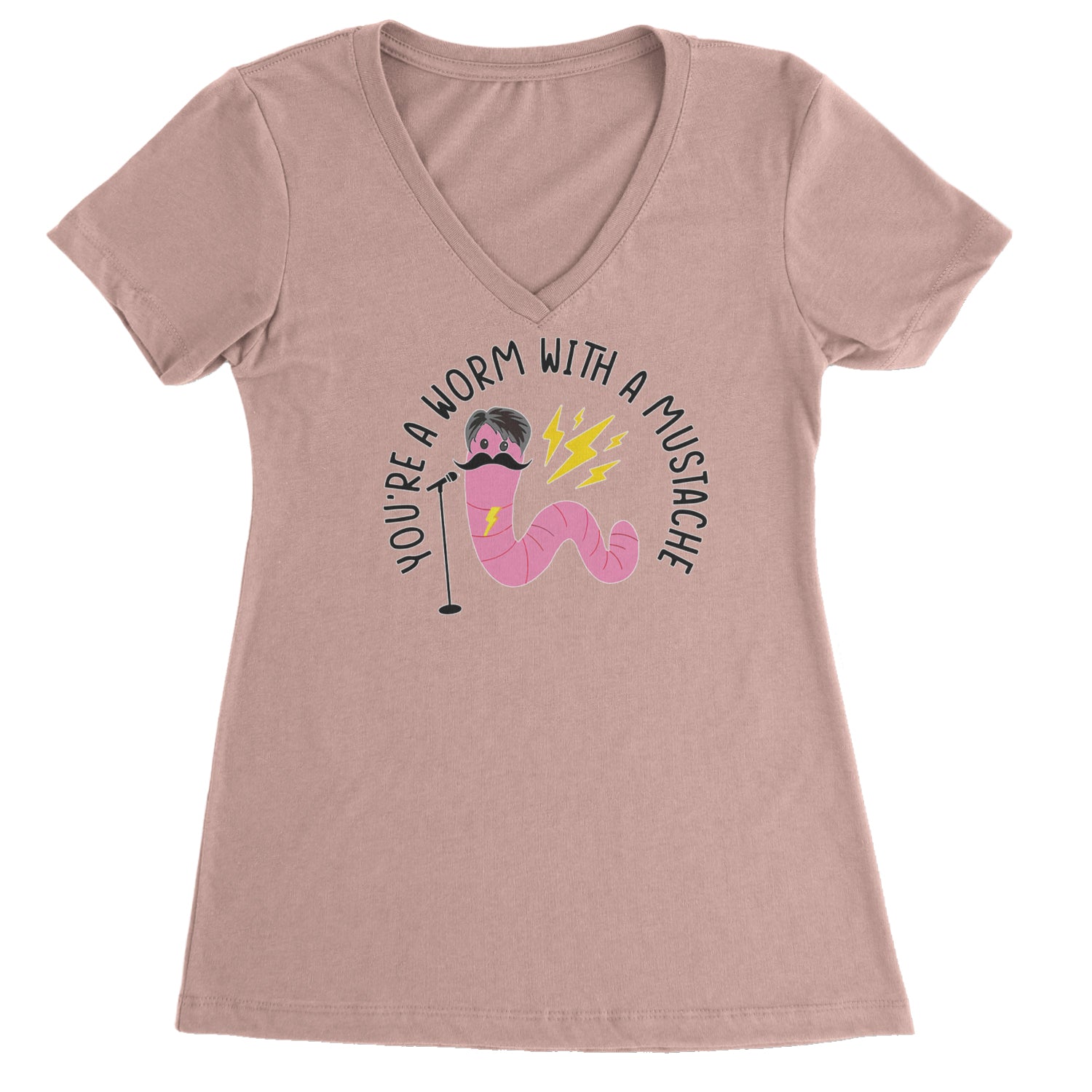 You're A Worm With A Mustache Tom Scandoval Ladies V-Neck T-shirt Light Pink