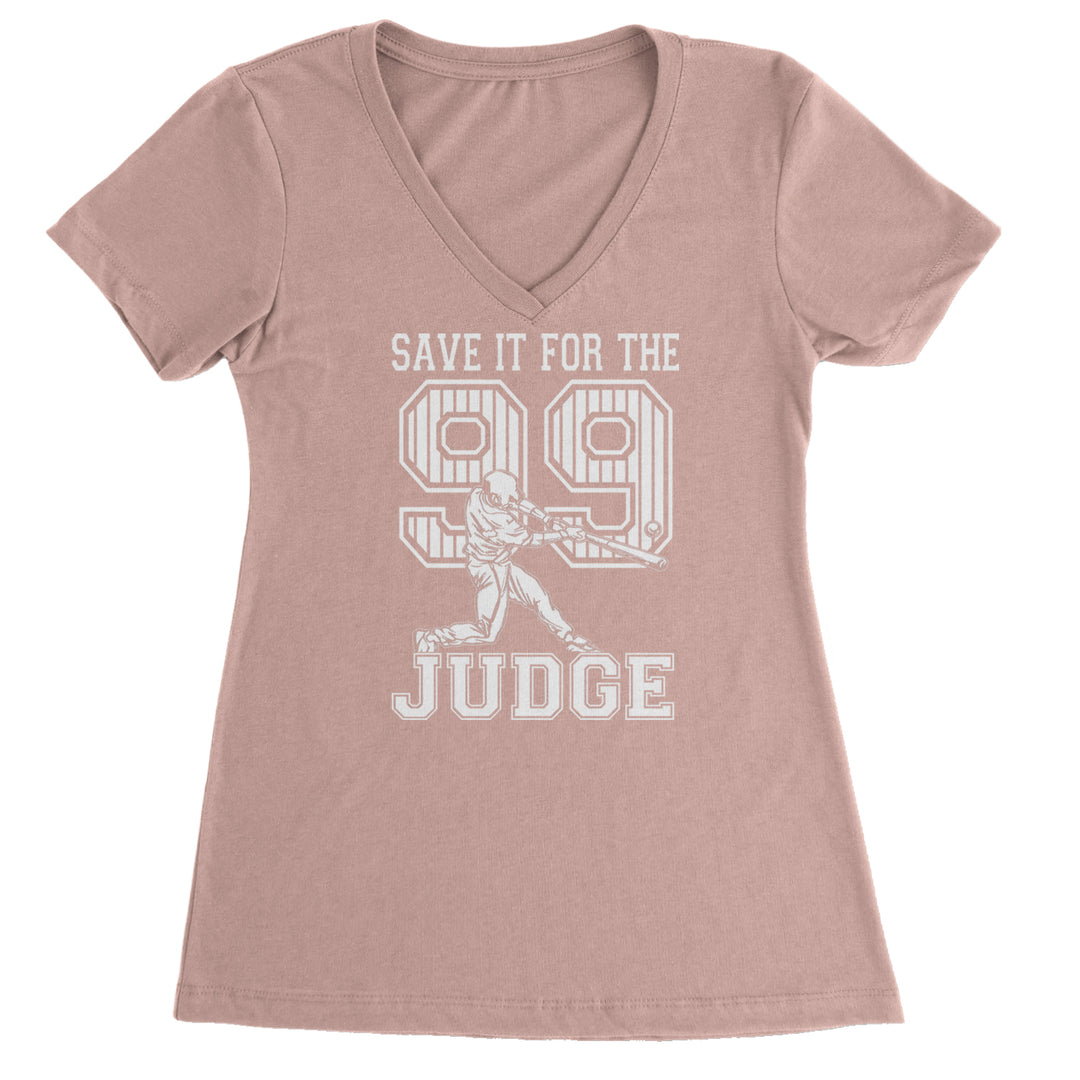 Save It For The Judge 99  Ladies V-Neck T-shirt Light Pink