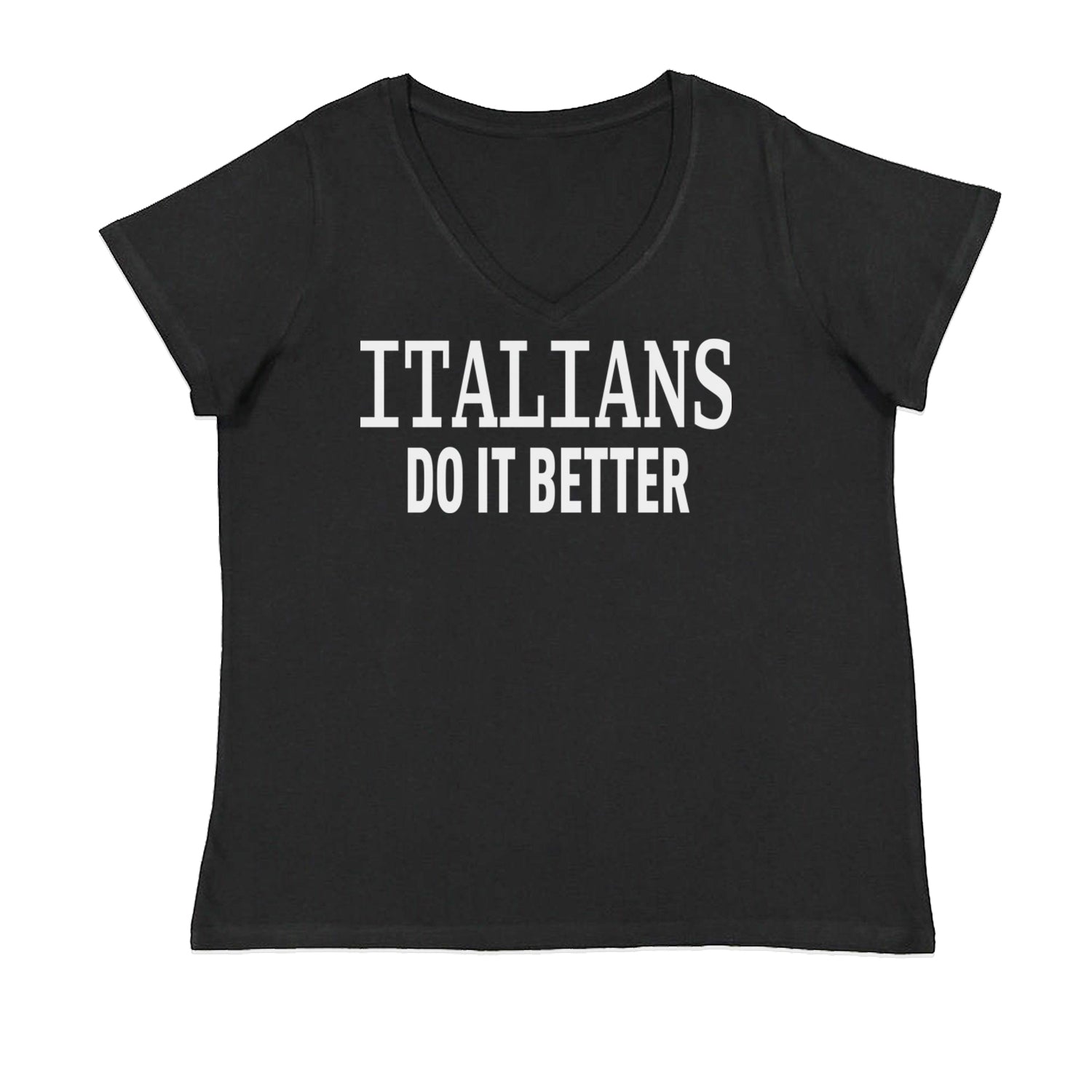 Italians Do It Better 80's Retro Celebration Ladies V-Neck T-shirt Black