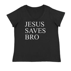 Jesus Saves Bro  Ladies V-Neck T-shirt Black