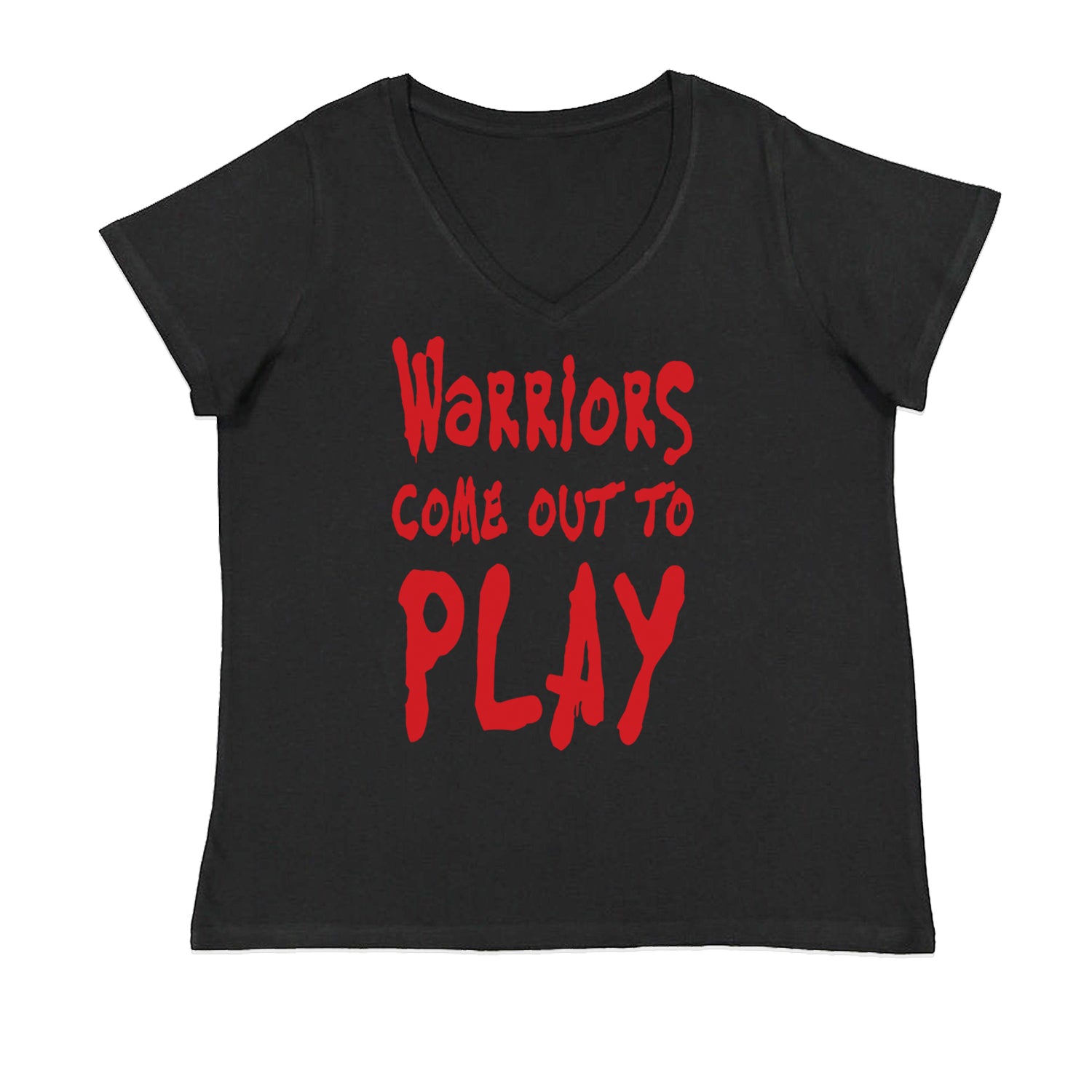 Warriors Come Out To Play  Ladies V-Neck T-shirt Black