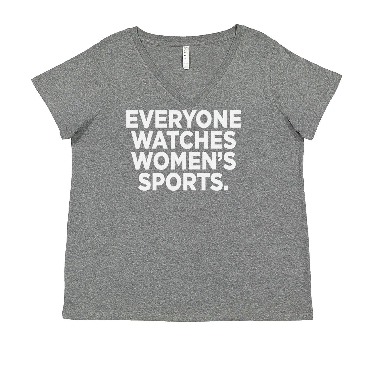 Everyone Watches Women's Sports Ladies V-Neck T-shirt Heather Grey