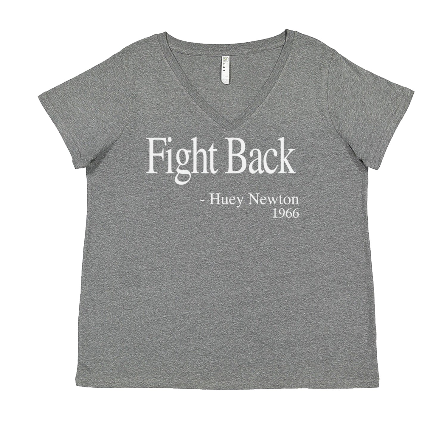 Fight Back Huey Newton Quote  Ladies V-Neck T-shirt Heather Grey