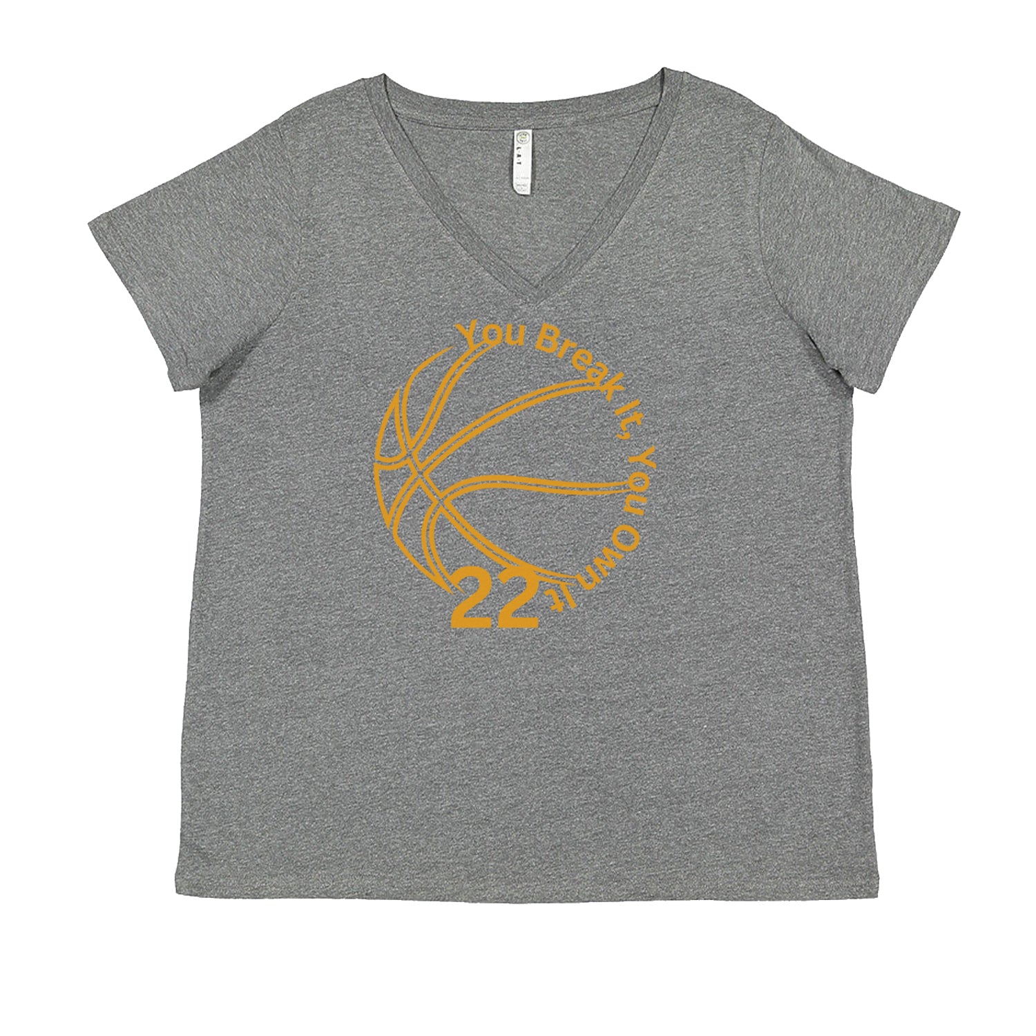 You Break It You Own It 22 Basketball Ladies V-Neck T-shirt Heather Grey