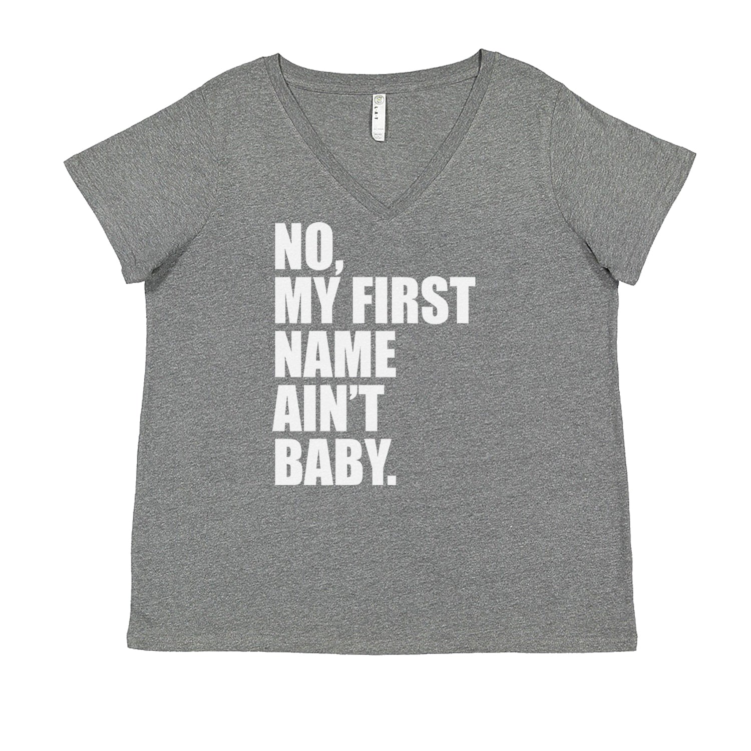 No My First Name Ain't Baby Together Again Ladies V-Neck T-shirt Heather Grey