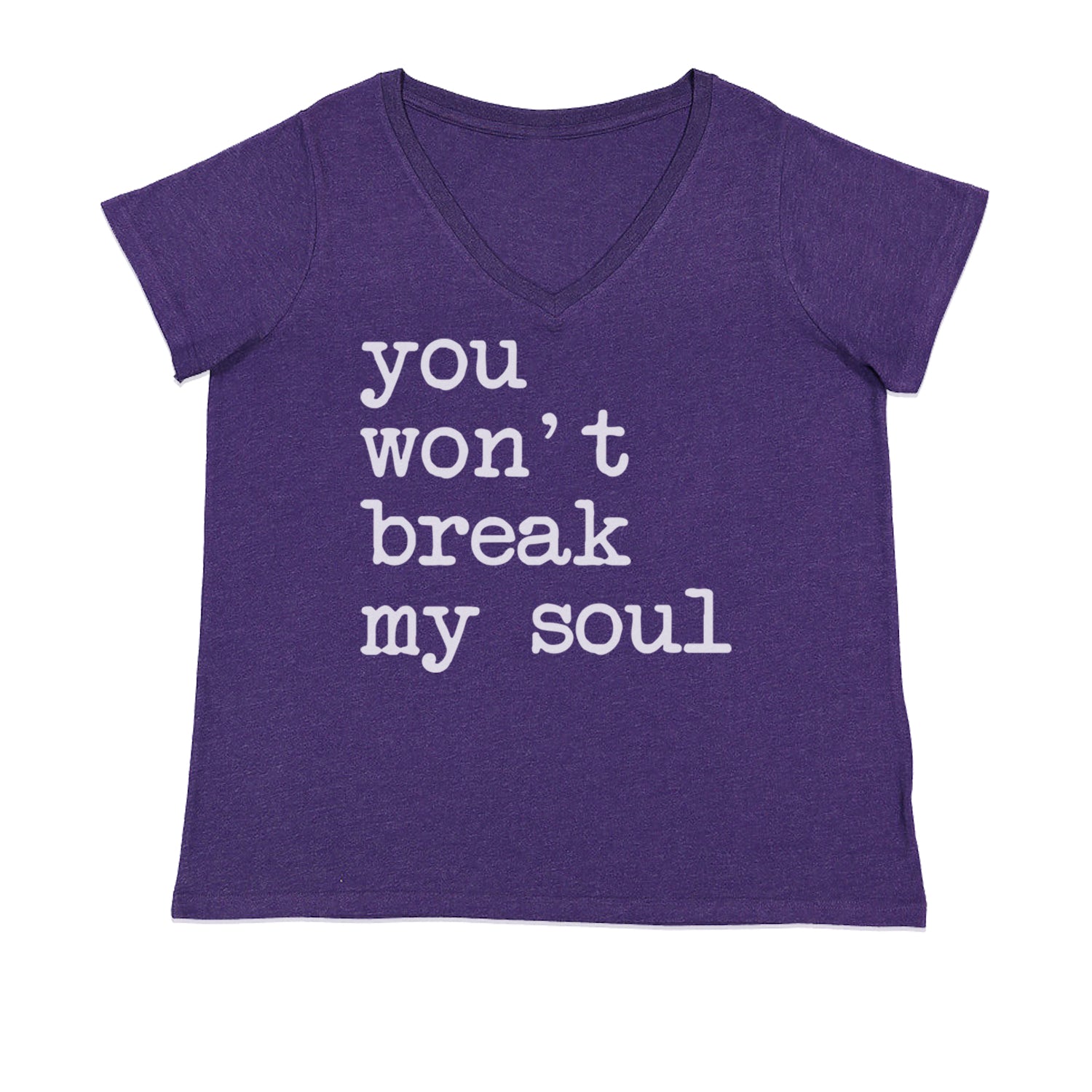 You Won't Break My Soul  Ladies V-Neck T-shirt Purple