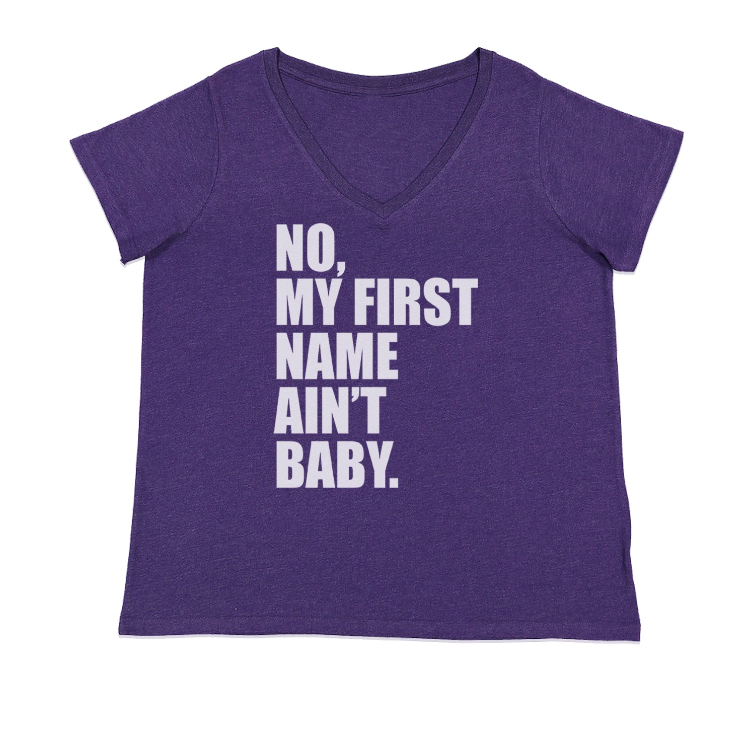 No My First Name Ain't Baby Together Again Ladies V-Neck T-shirt Purple
