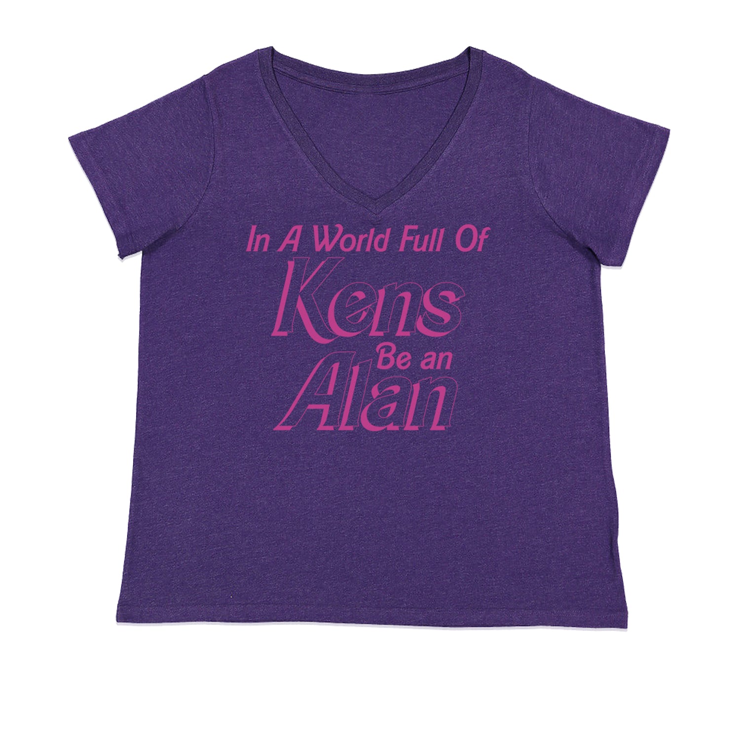 In A World Full Of Kens, Be an Alan Ladies V-Neck T-shirt Purple