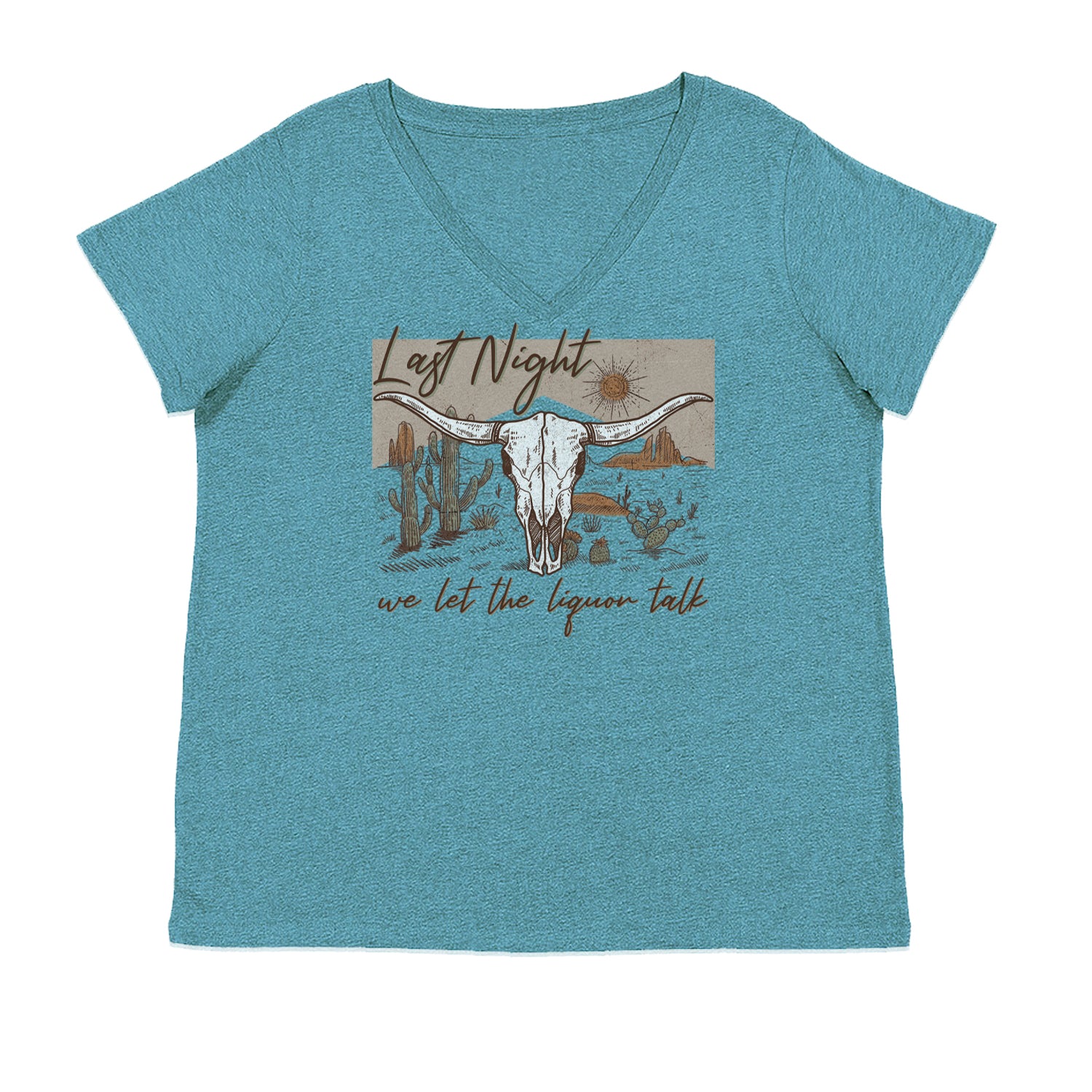 Last Night We Let The Liquor Talk Country Music Western Ladies V-Neck T-shirt Surf