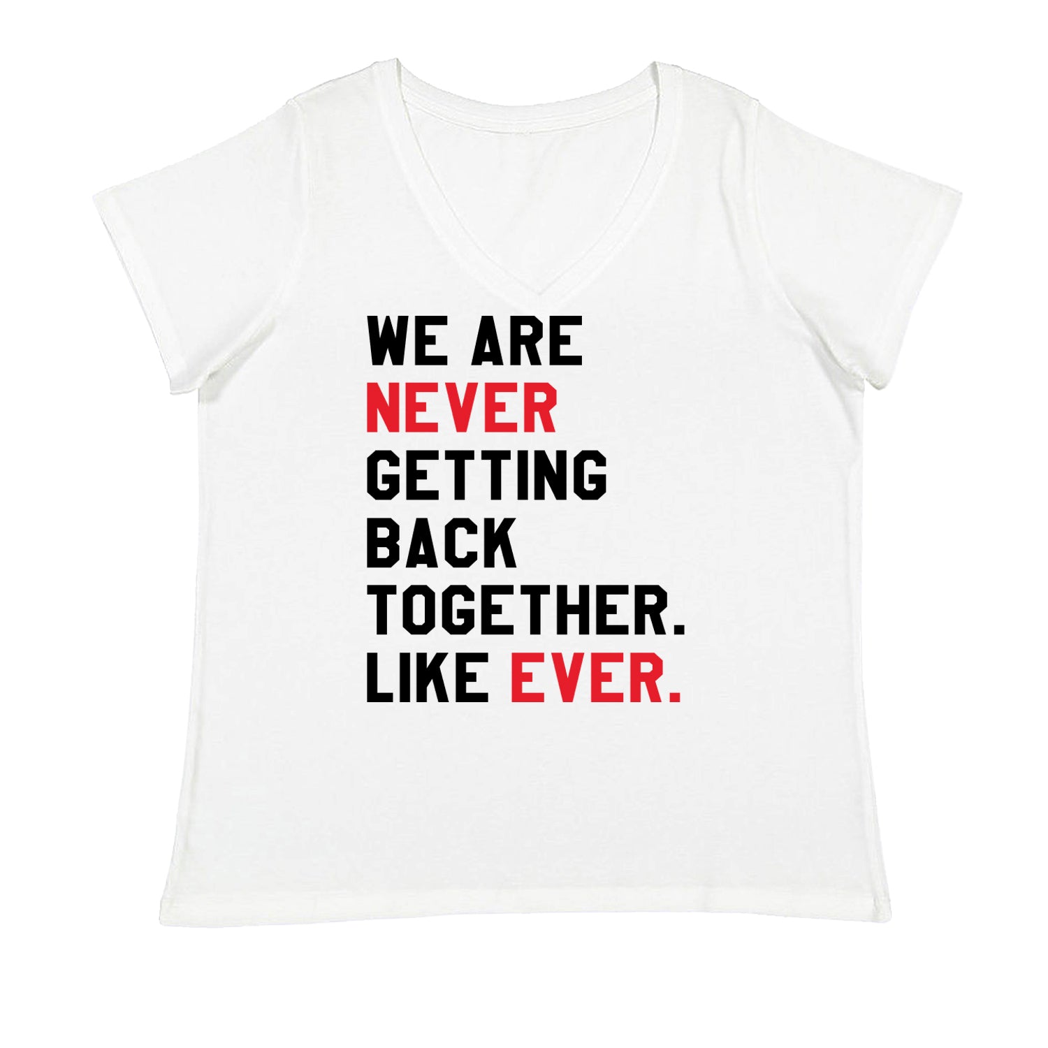 We Are Never Getting Back Together TTPD Eras Outfit Ladies V-Neck T-shirt White