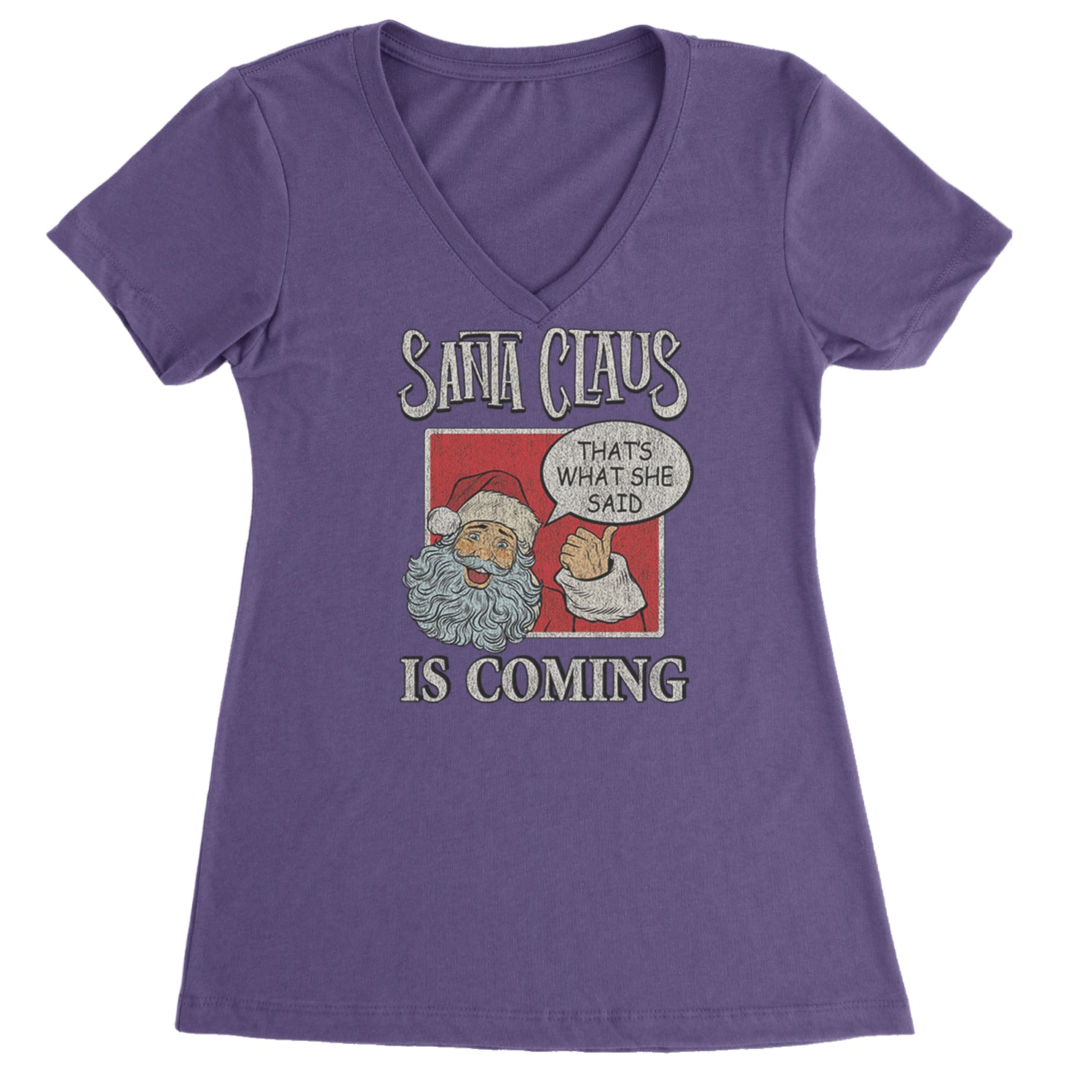 Santa Claus Is Coming - That's What She Said Ladies V-Neck T-shirt Purple