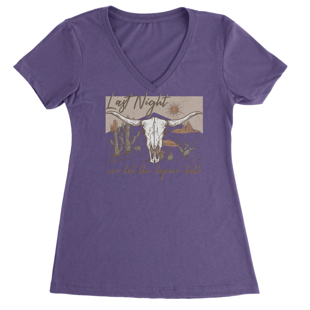 Last Night We Let The Liquor Talk Country Music Western Ladies V-Neck T-shirt Purple