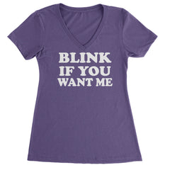 Blink If You Want Me Flirty Ladies V-Neck T-shirt Purple