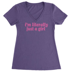 I'm Literally Just A Girl Ladies V-Neck T-shirt Purple
