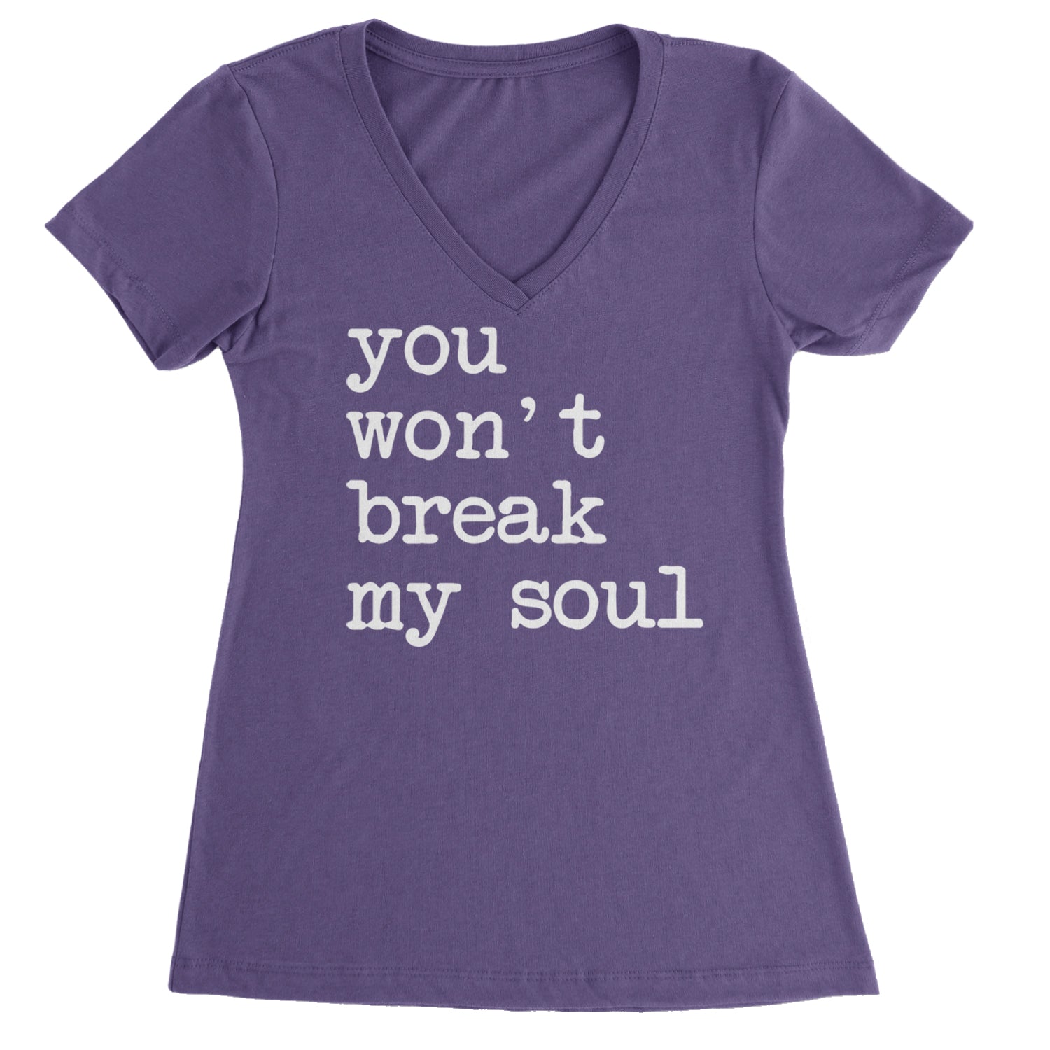 You Won't Break My Soul  Ladies V-Neck T-shirt Purple