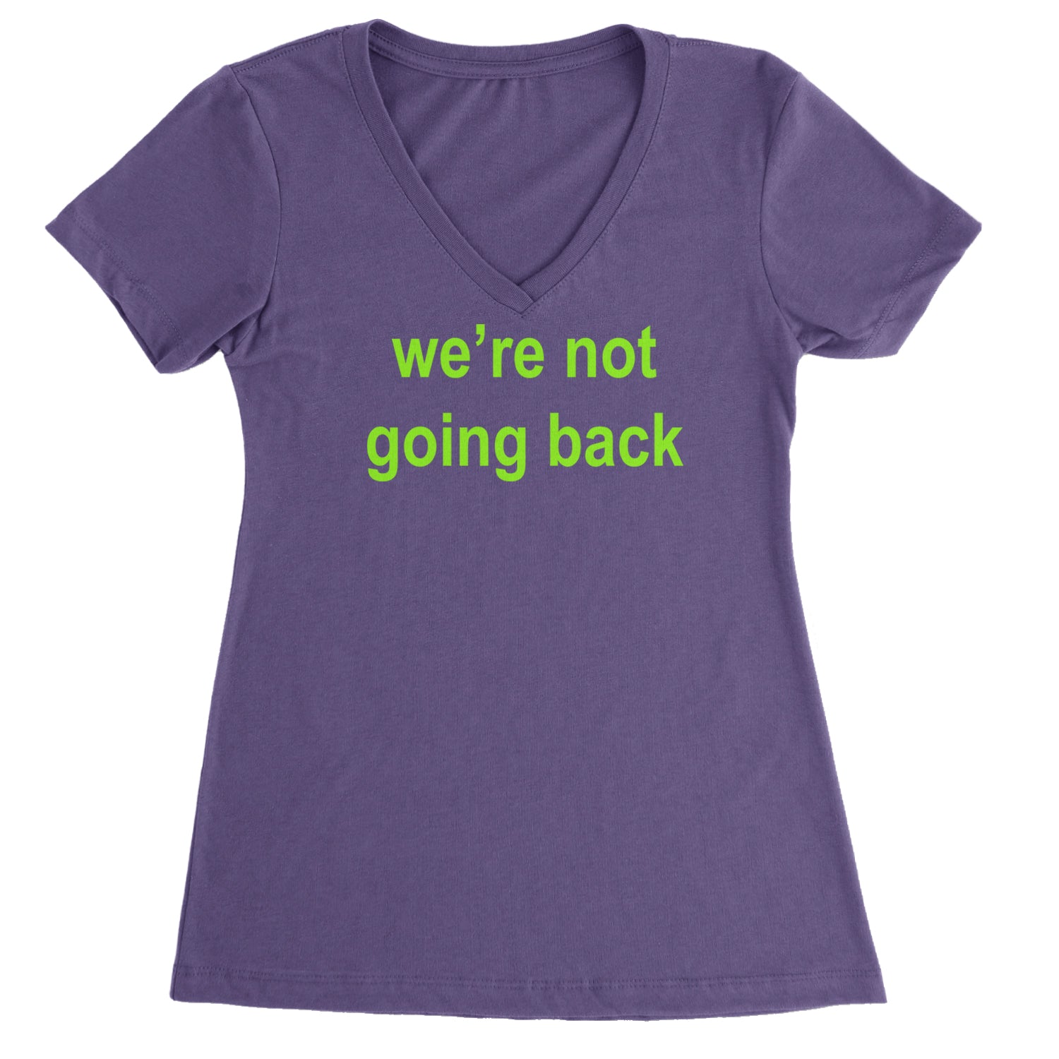 We're Not Going Back - Support Kamala Harris For President 2024 Ladies V-Neck T-shirt Purple