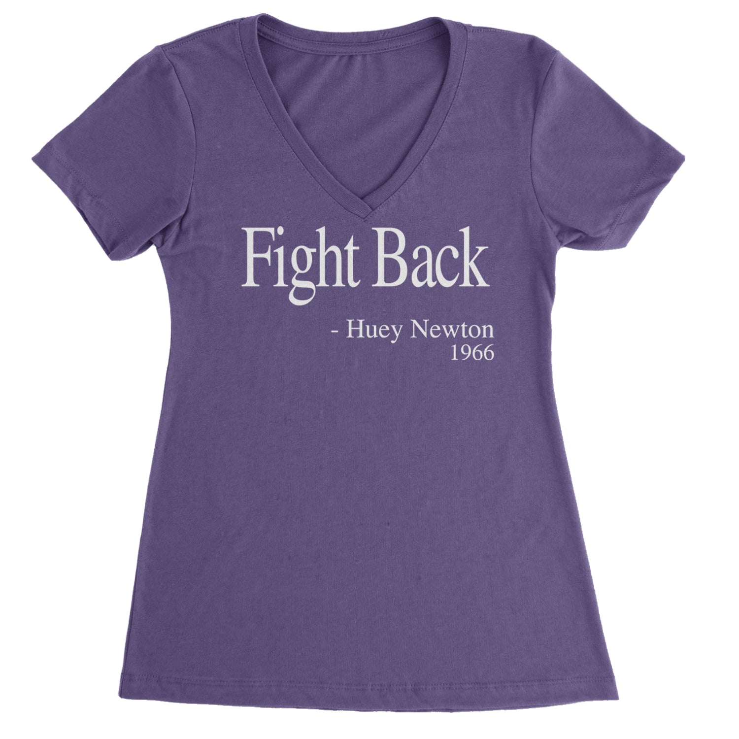 Fight Back Huey Newton Quote  Ladies V-Neck T-shirt Purple