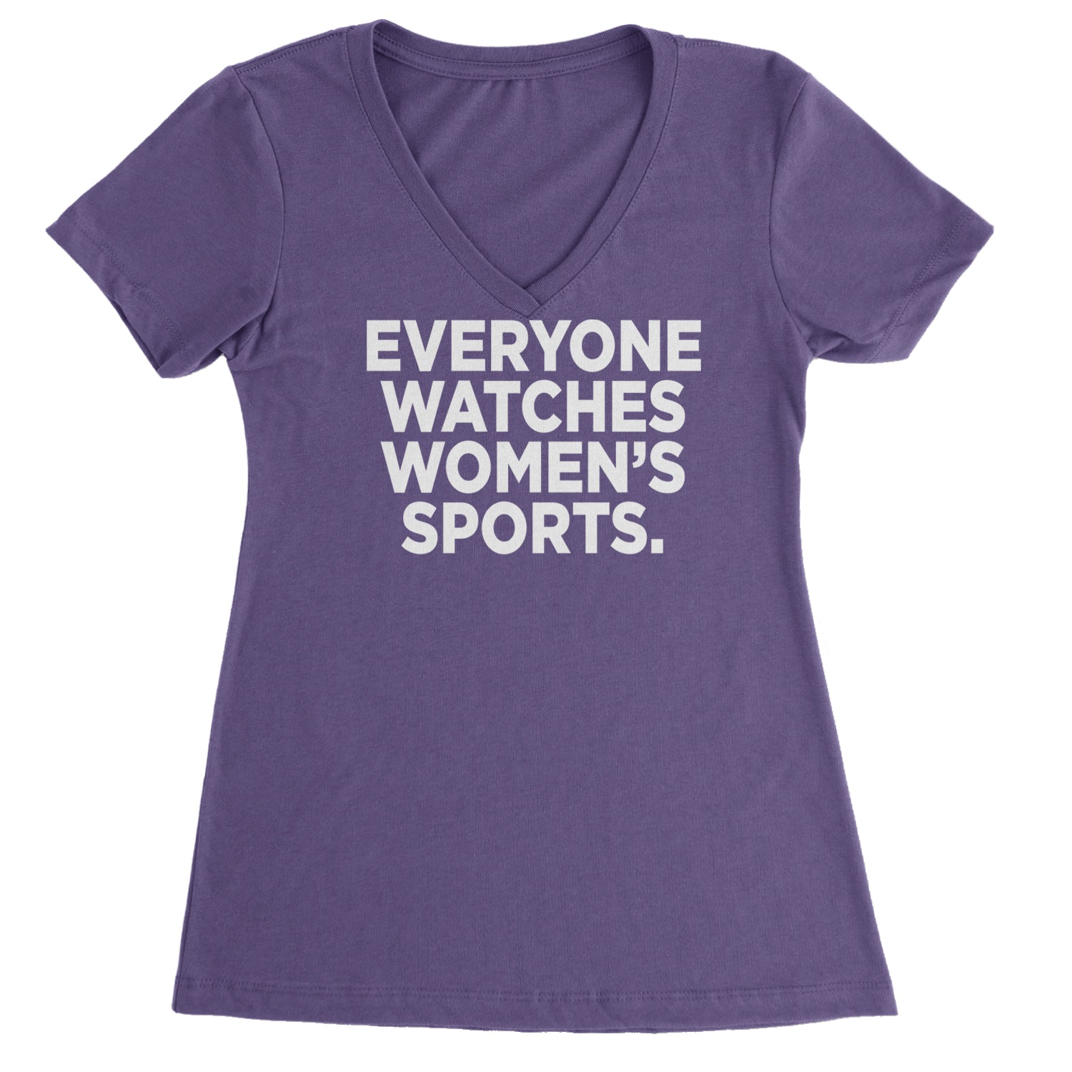 Everyone Watches Women's Sports Ladies V-Neck T-shirt Purple