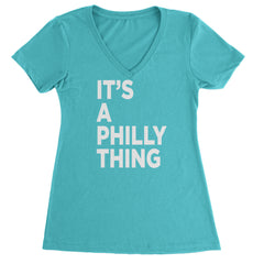 PHILLY It's A Philly Thing Ladies V-Neck T-shirt Surf