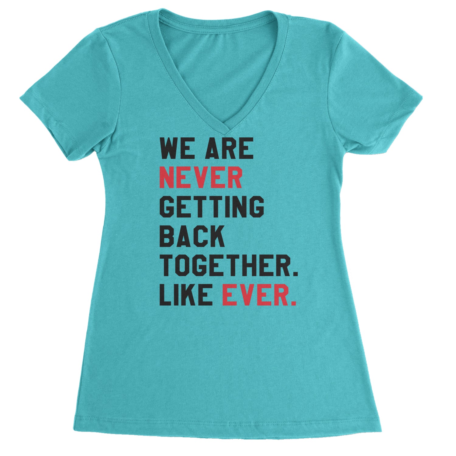 We Are Never Getting Back Together TTPD Eras Outfit Ladies V-Neck T-shirt White
