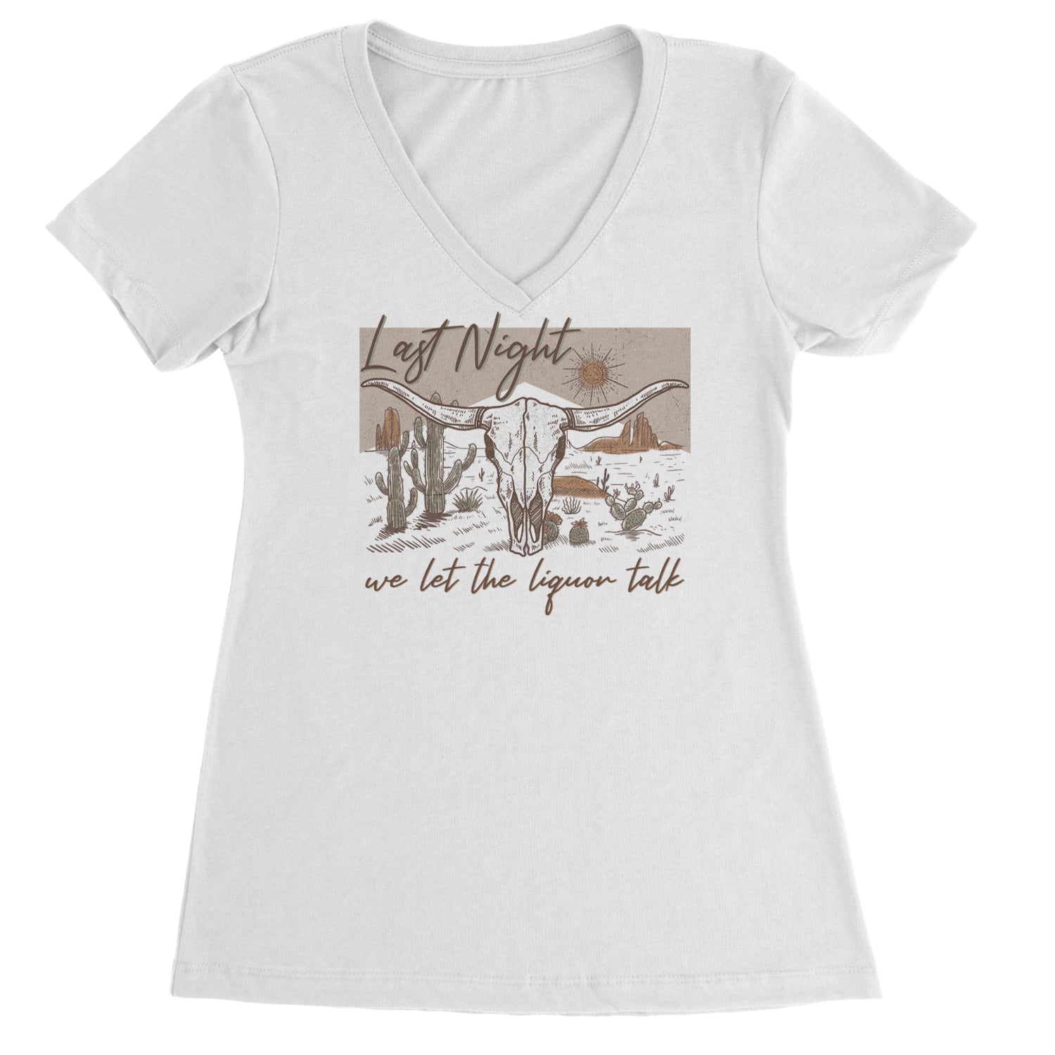 Last Night We Let The Liquor Talk Country Music Western Ladies V-Neck T-shirt White