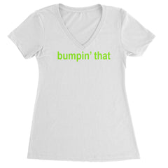 Bumpin' That Brat Music Ladies V-Neck T-shirt White
