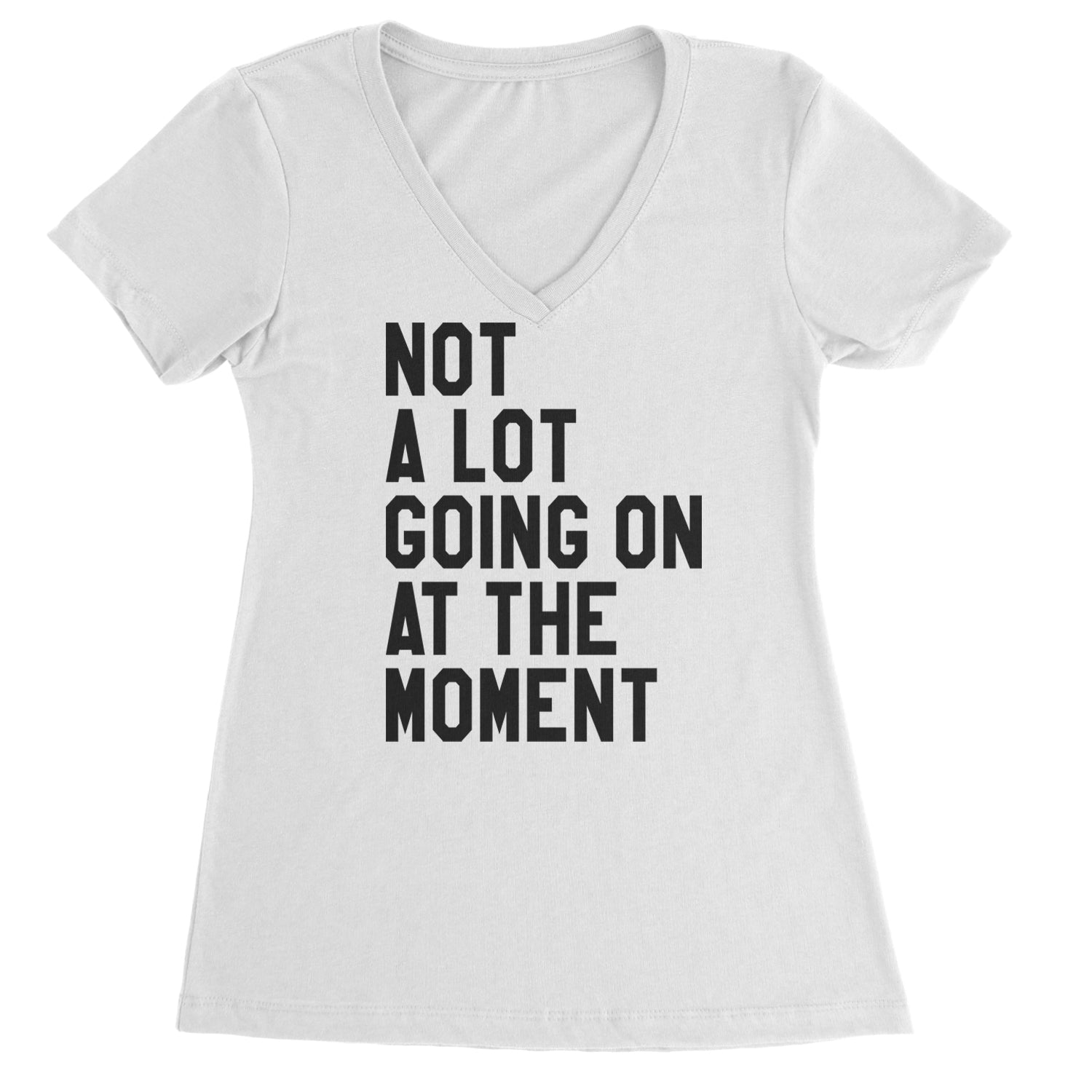 NOT A Lot Going On At The Moment Feeling 22 TTPD Ladies V-Neck T-shirt White
