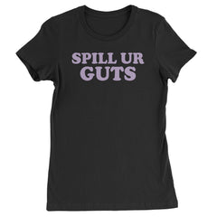 Spill Ur Guts Music Womens T-shirt Black