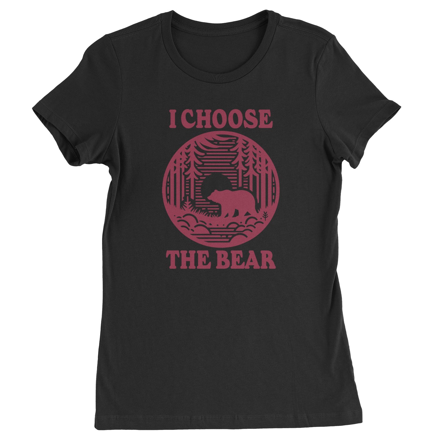 I Choose The Bear Companion Survival Choice Womens T-shirt