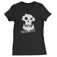 Ork Miniature Tabletop Wargaming Waagh Womens T-shirt Black