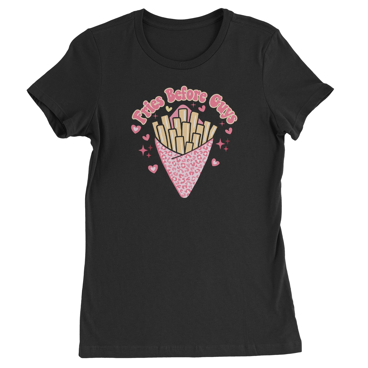 Fries Before Guys  Womens T-shirt Light Pink