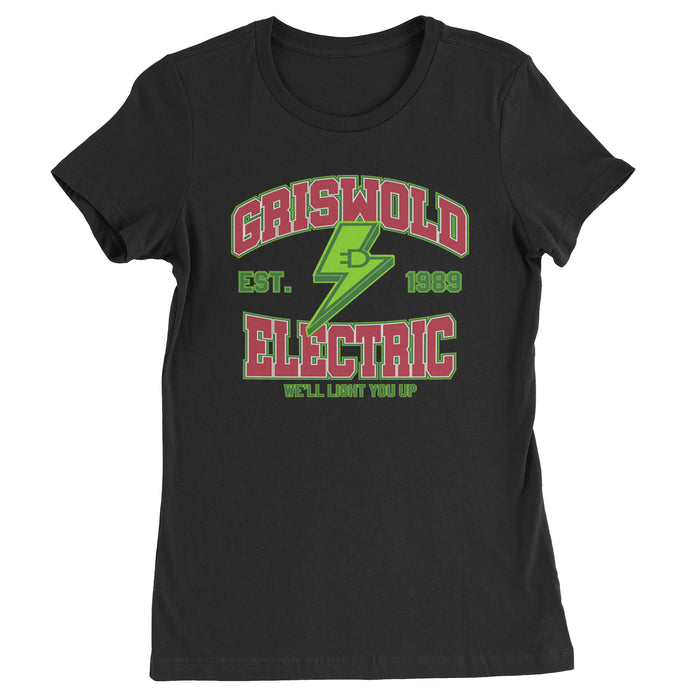 Griswold Electric We'll Light You Up  Womens T-shirt