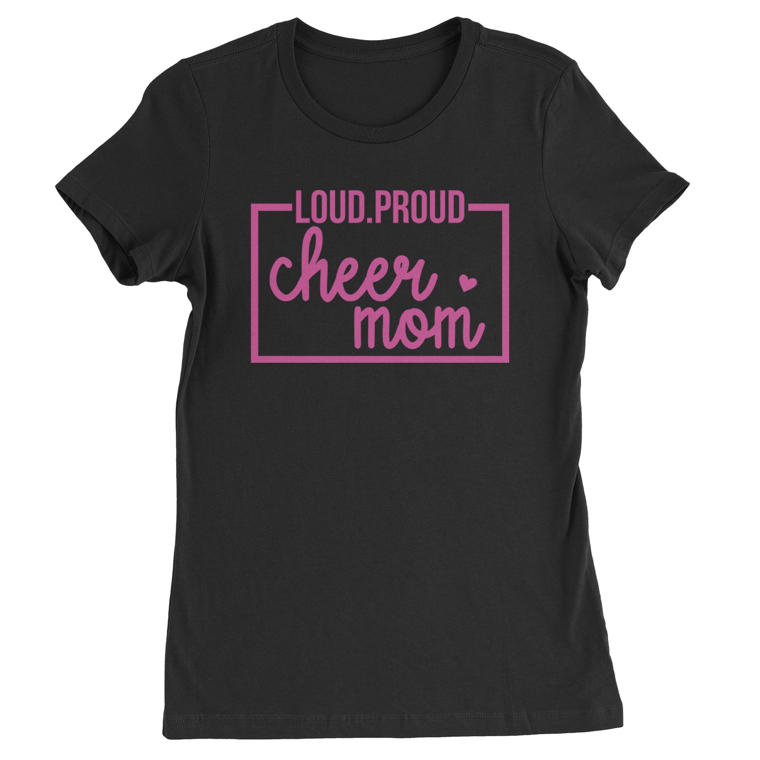 Loud Proud Cheerleader Mom Womens T-shirt Black