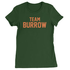 Team Burrow Cincinnati Womens T-shirt Forest Green