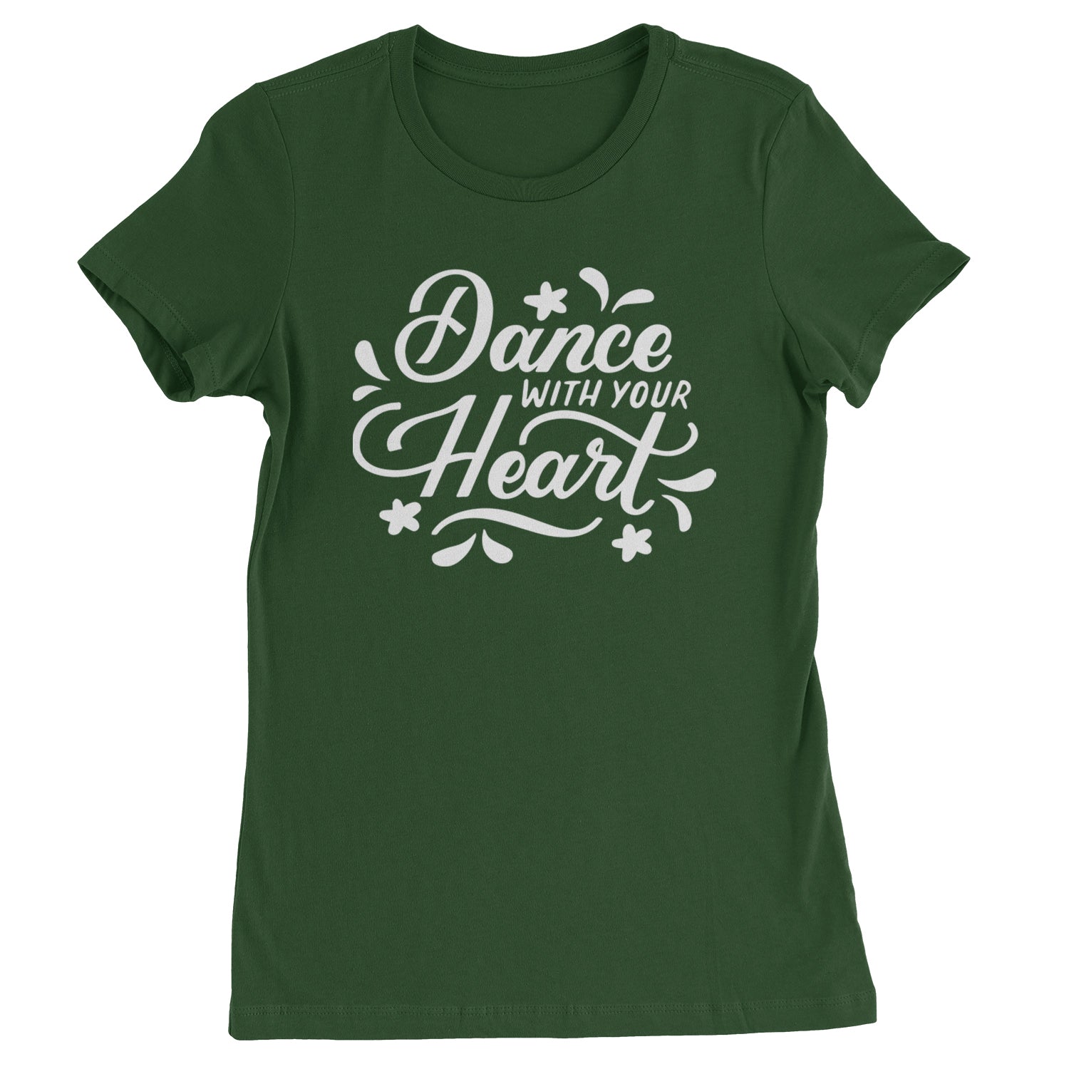 Dance With Your Heart Womens T-shirt Black