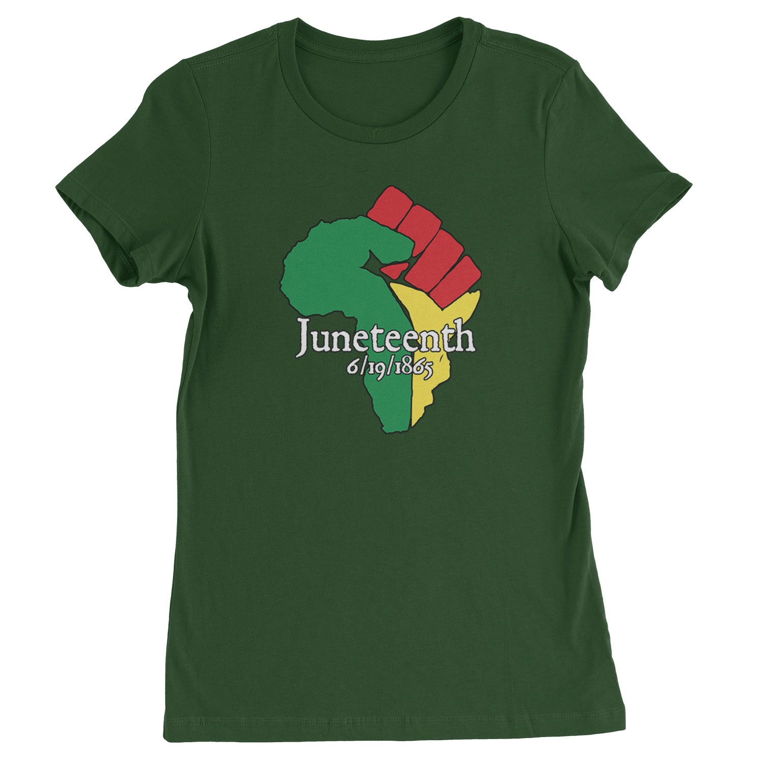 Juneteenth Raised Fist Africa Celebrate Emancipation Day  Womens T-shirt Forest Green