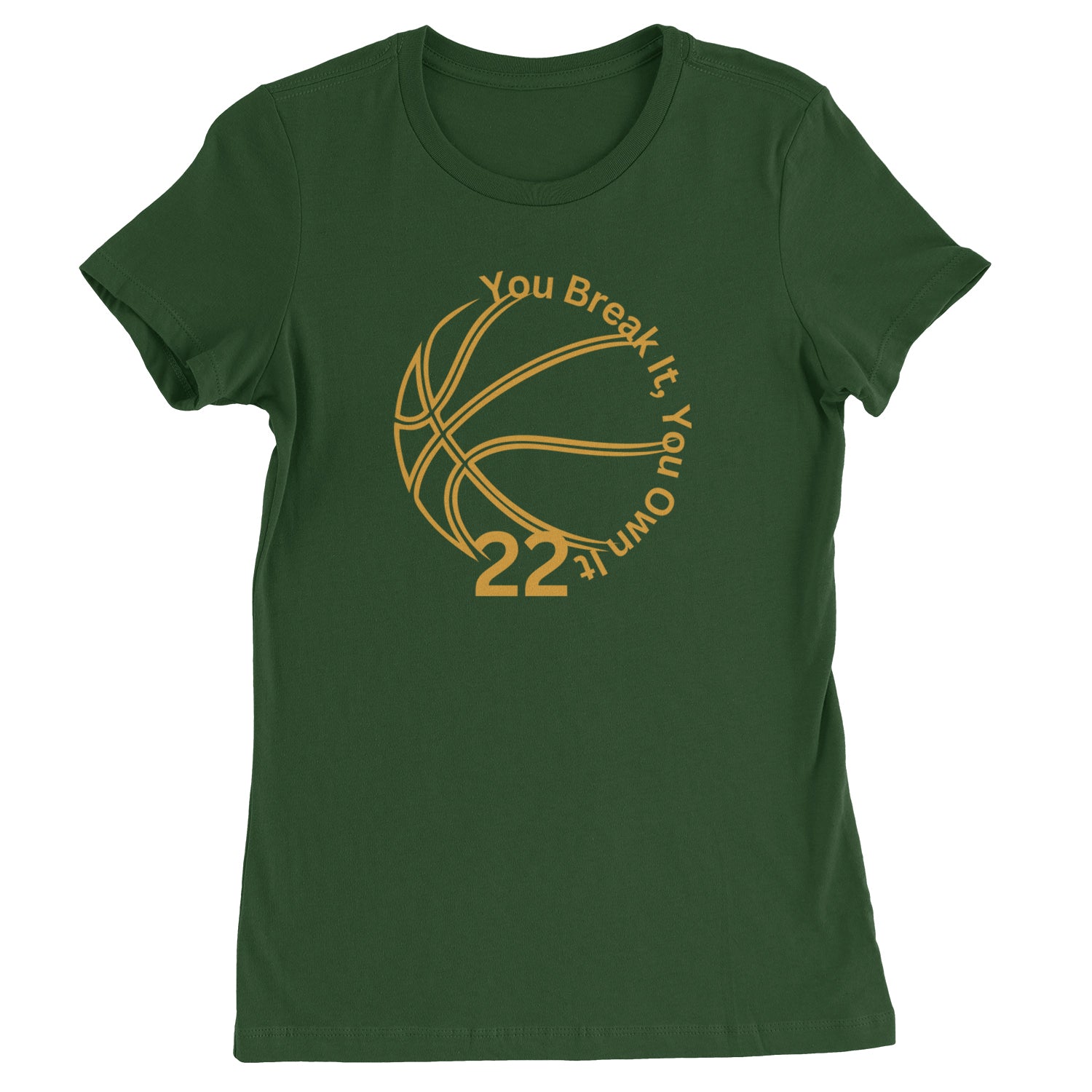 You Break It You Own It 22 Basketball Womens T-shirt Black