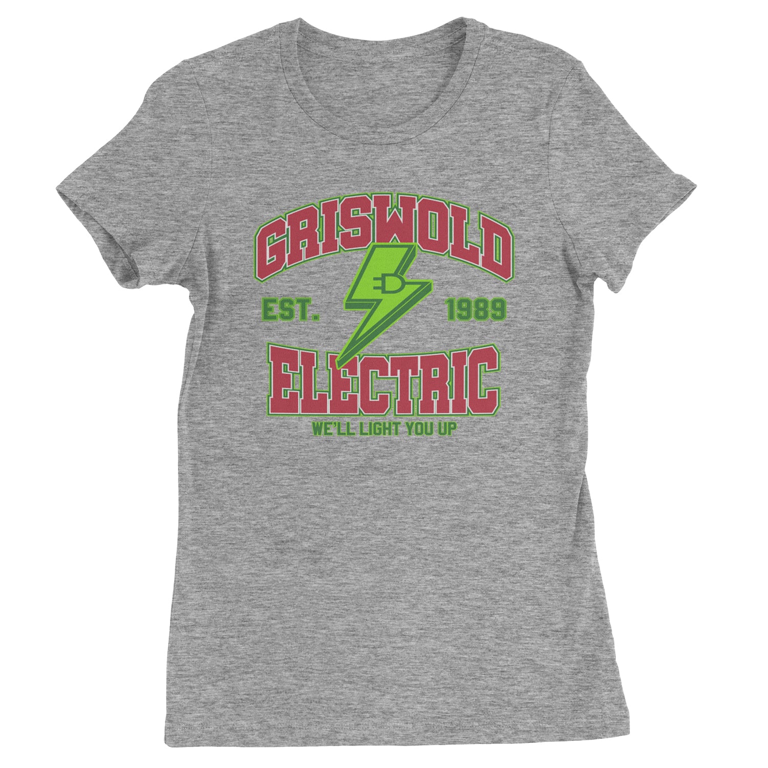 Griswold Electric We'll Light You Up  Womens T-shirt Heather Grey