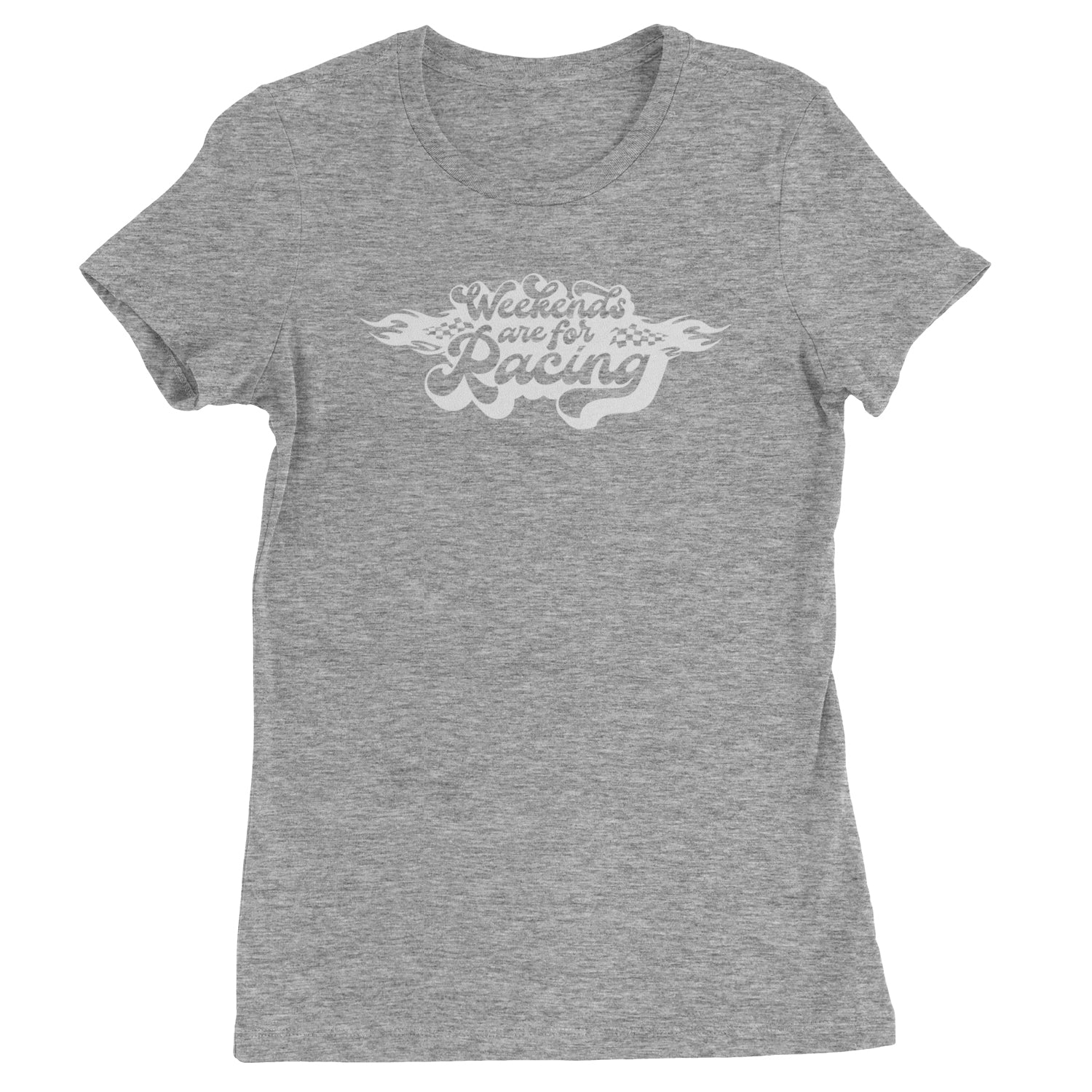 Weekends Are For Racing Womens T-shirt Heather Grey