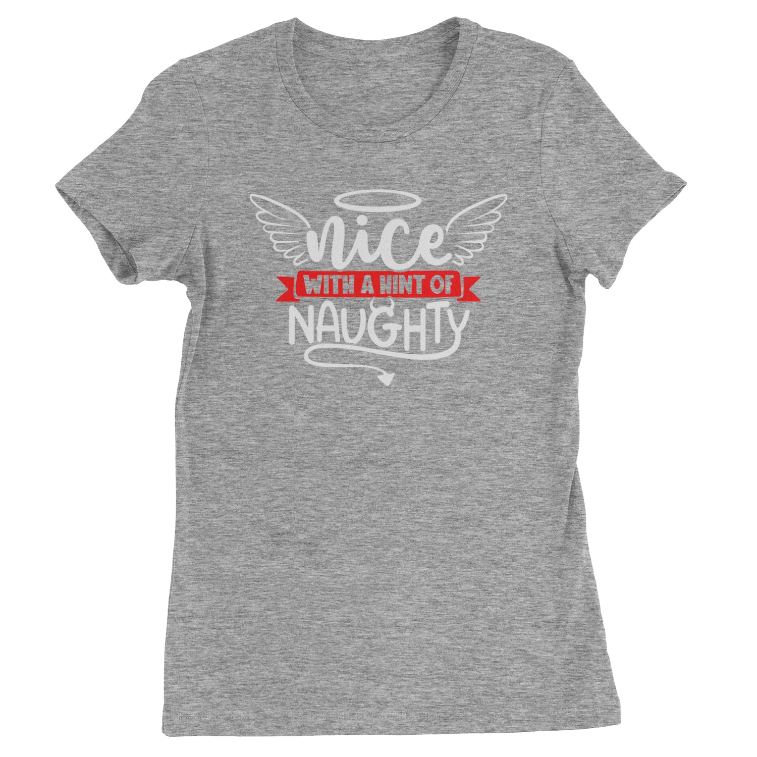 Nice with a Hint of Naughty Christmas Womens T-shirt Heather Grey